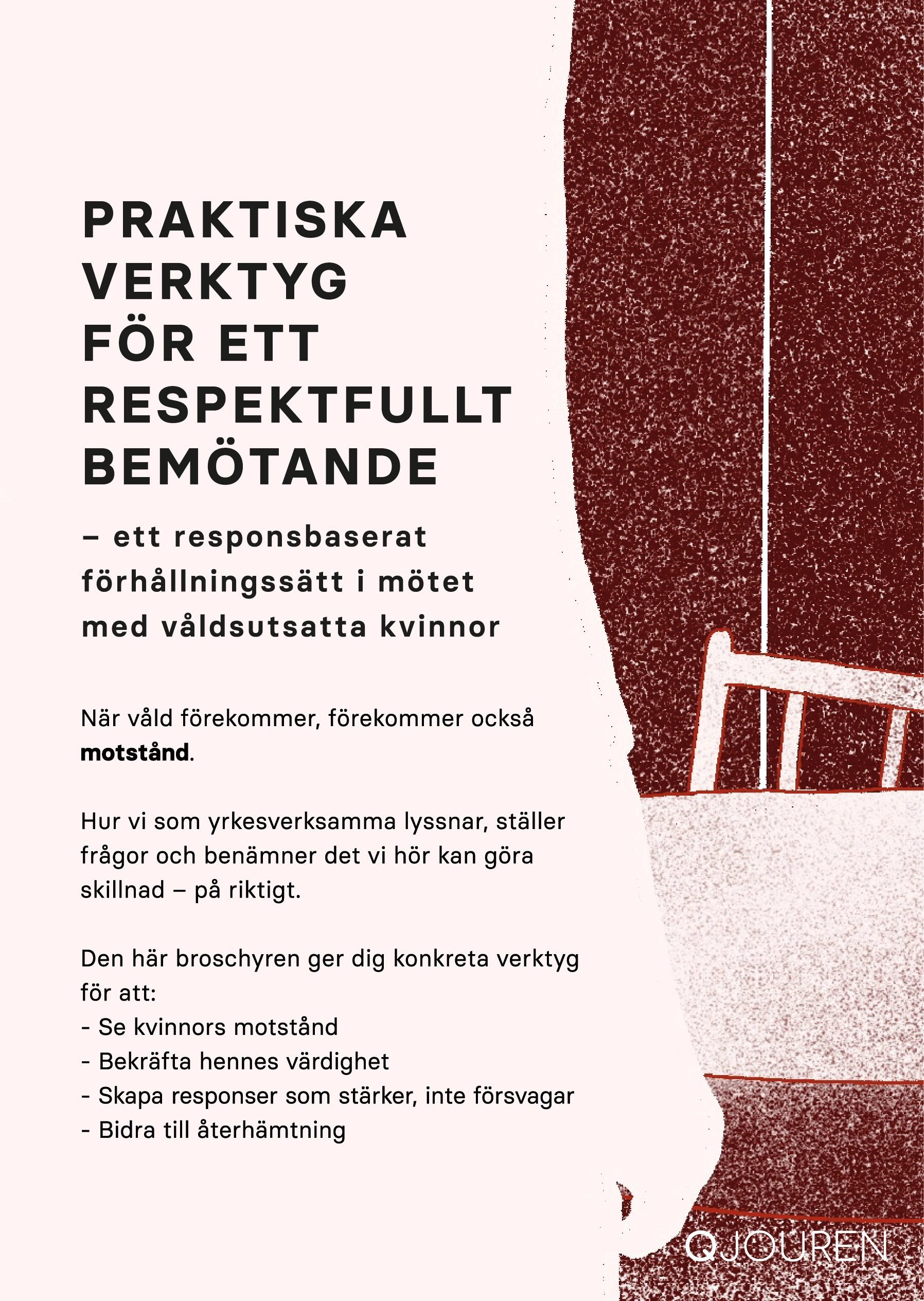 Praktiska verktyg - ett responsbaserat förhållningssätt i mötet med våldsutsatta kvinnor