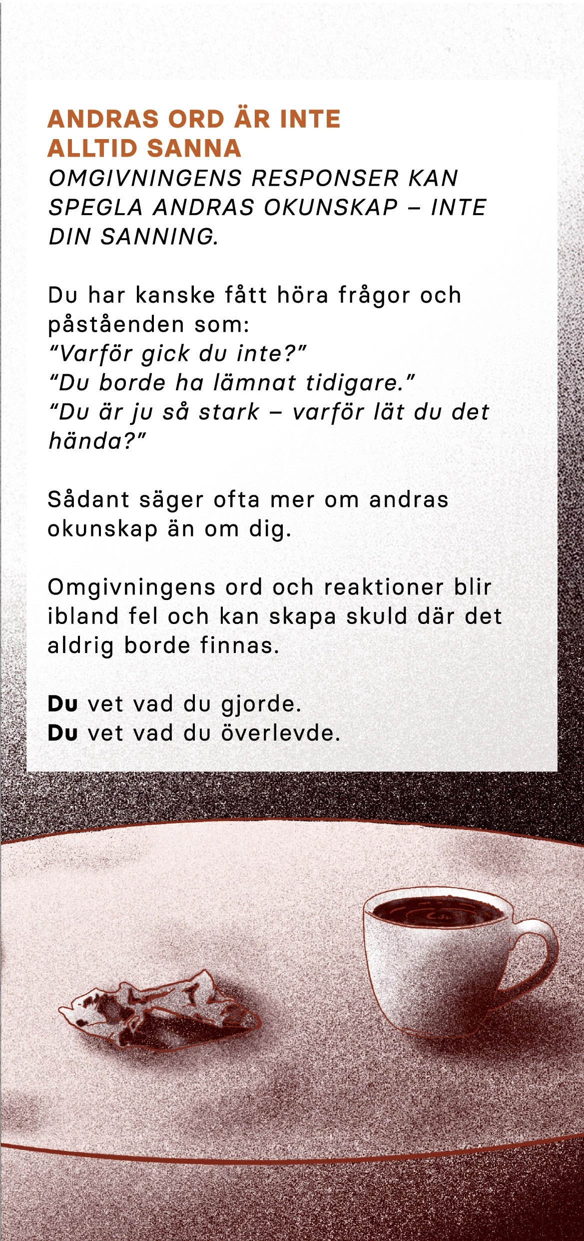 Andras ord är inte alltid sanna